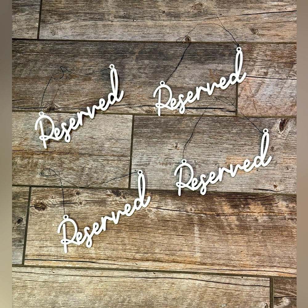 Wooden Reserved Sign​​